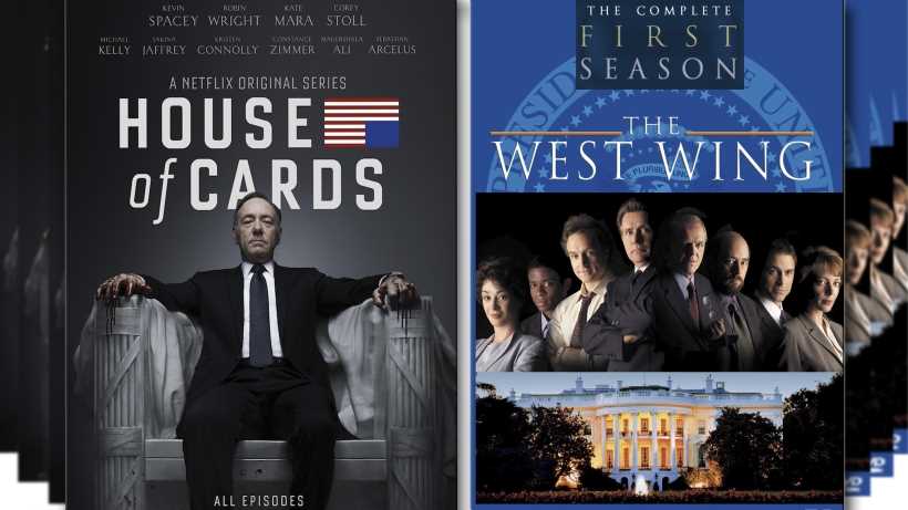 West Wing vs House of Cards